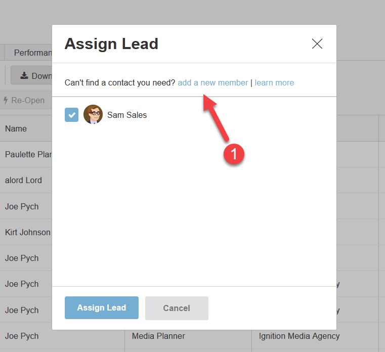 Screenshot of the "Assign Lead" dialog box. There is an arrow pointing to "Add a new member".